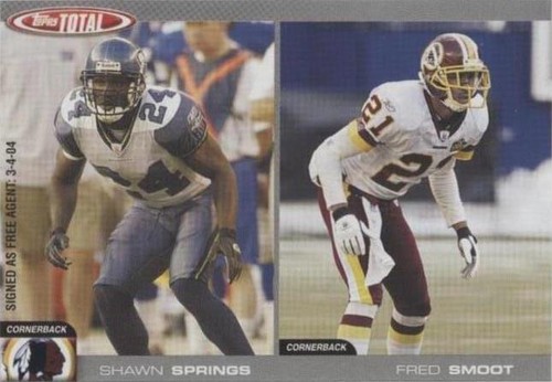 2004 Topps Total Fred Smoot Shawn Springs #275