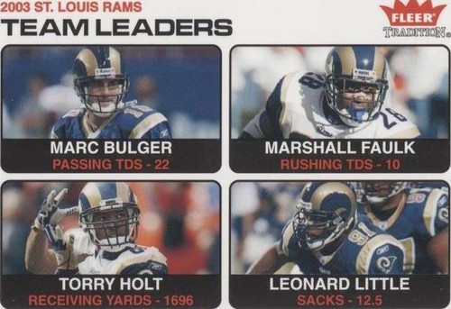 2004 Fleer Tradition Leonard Little Marc Bulger Marshall Faulk #26