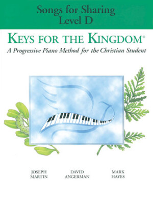 Keys for the Kingdom - Songs for Sharing Level D