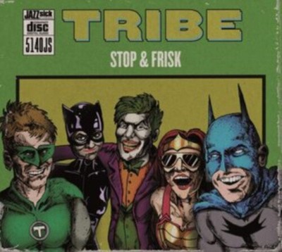 Stop & Frisk by Tribe