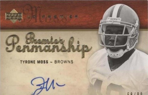 2007 UD Premier Tyrone Moss #PP-TM