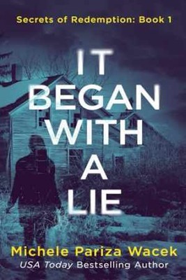 It Began With a Lie (Secrets - Paperback, by Pariza Wacek Michele - Acceptable