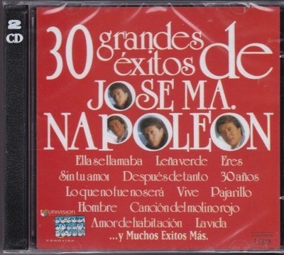 JOSE MARIA NAPOLEON NAPOLEON - 30 Grandes Exitos De Jose Maria Napoleon - CD