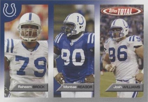 2005 Topps Total Josh Williams Montae Reagor Raheem Brock #415