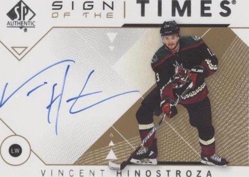 2018-19 SP Authentic - Vincent Hinostroza #SOTT-VH
