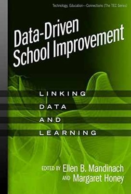 Data-Driven School Improvement: - Paperback, by Mandinach Ellen B.; - Very Good