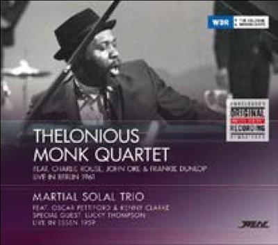 THELONIOUS MONK QUARTET/MARTIAL SOLAL LIVE IN BERLIN '61/LIVE IN ESSEN 1959 NEW 
