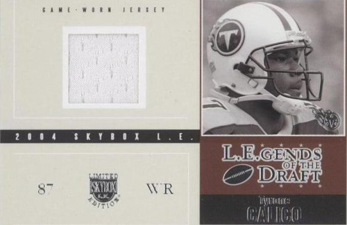 2004 Skybox L.E. Tyrone Calico #LD-TC