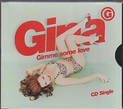 GINA G - Gimme Some Love - CD - Single - **BRAND NEW/STILL SEALED**