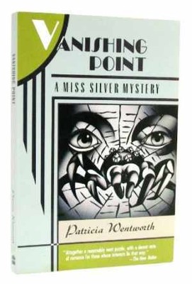 Vanishing Point: A Miss Silver - Paperback, by Wentworth Patricia - Acceptable n