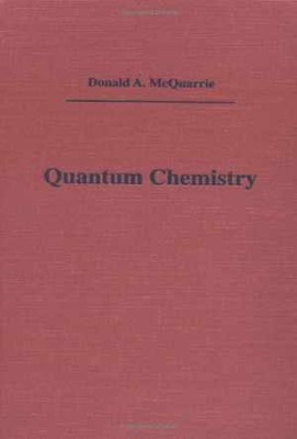 Quantum Chemistry - Hardcover, by McQuarrie Donald A. - Good