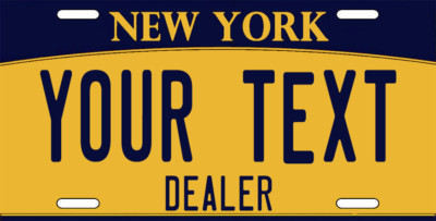 New York License Plate Personalize Add Your Own Text Dealer