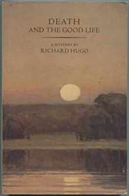 Death and the Good Life - Paperback, by Hugo Richard - Acceptable n