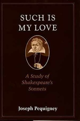 Such is My Love: A Study of - Hardcover, by Pequigney Joseph - Good