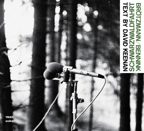 洋楽 SCHWARZWALDFAHRT/BROTZMANN & HAN BENNINK Schwarzwaldfahrt by Brotzmann, Peter / Bennink, Han (CD