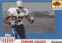 2003 Topps All American Tyrone Calico #147