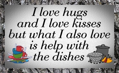 (Dishes Help) sign plaque gift meals food wash detergent assistance kitchen
