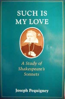 Such Is My Love: A Study of - Paperback, by Pequigney Joseph - Good