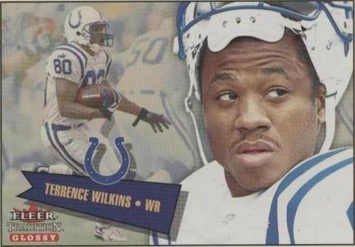 2001 Fleer Tradition Glossy Terrence Wilkins #213