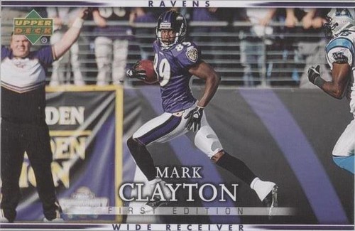 2007 Upper Deck First Edition Mark Clayton #8