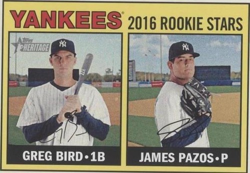 2016 Topps Heritage - Greg Bird James Pazos #171