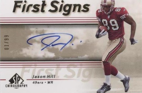 2007 SP Chirography Jason Hill #FS-JH