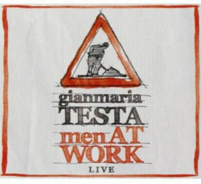GIANMARIA TESTA - MEN AT WORK: LIVE [BONUS DVD] NEW CD