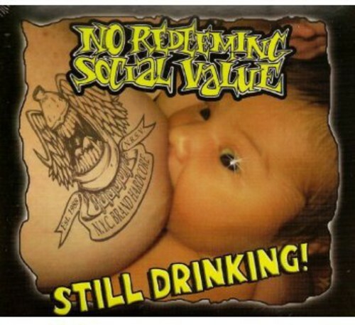 Still Drinking by No Redeeming Social Value (CD, 2012) for sale