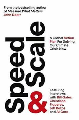 Speed & Scale: A Global Action Plan for - Paperback, by Doerr John - Very Good