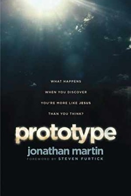 Prototype: What Happens When You Discover - Paperback, by Martin Jonathan - Good