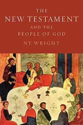The New Testament and the People of God - Paperback, by N. T. Wright - Good