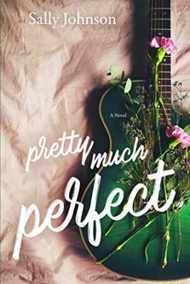 Pretty Much Perfect - Paperback, by Sally Johnson - Acceptable