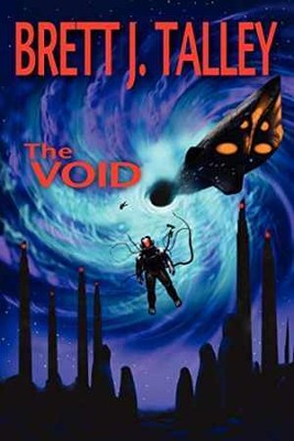 The Void - Paperback, by Talley Brett J - Good
