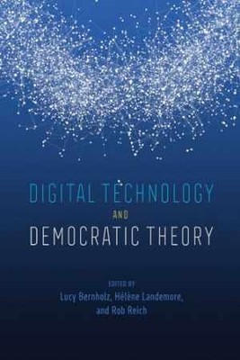 Digital Technology and - Paperback, by Bernholz Lucy; Landemore - Very Good