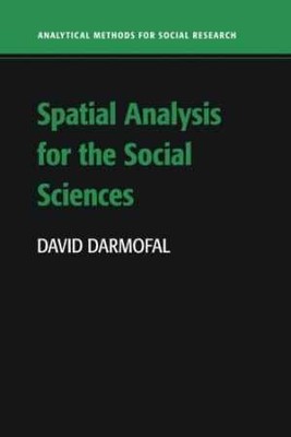 Spatial Analysis for the Social Sciences - Paperback, by Darmofal David - Good