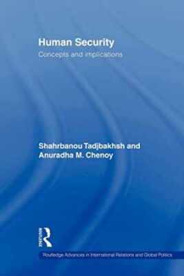 Human Security: Concepts - Paperback, by Shahrbanou Tadjbakhsh Anuradha - Good