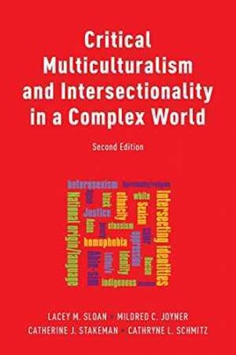 Critical Multiculturalism and - Paperback, by Sloan Lacey; Joyner - Good