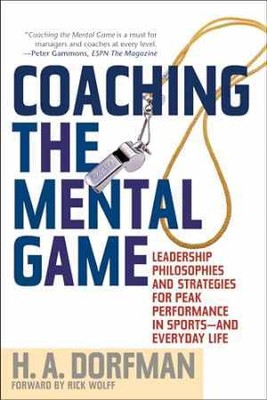 Coaching the Mental Game - Paperback, by Dorfman H.A. - Very Good