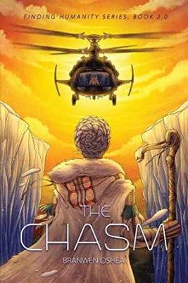 The Chasm: Book 2.0 of the Finding Humanity - Paperback, by Oshea Branwen - Good