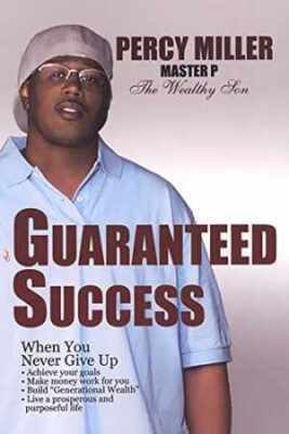 Guaranteed Success - Paperback, by Miller Percy Master P - Good