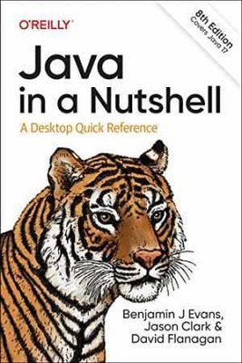Java in a Nutshell: A Desktop - Paperback, by Evans Benjamin J; - Very Good