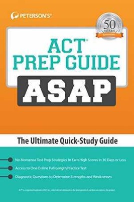 ACT Prep Guide ASAP: The Ultimate Quick-Study - Paperback, by Peterson's - Good