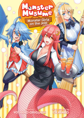 Monster Musume The Novel - Девушки-монстры за работой! (Легкая новелла)