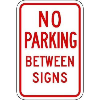 Lyle Lr7-14-12Ha No Parking Between Parking Sign,18''X12, Lr7-14-12Ha