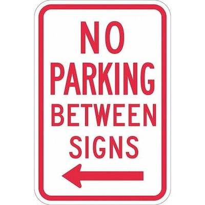 Lyle T1-1050-Dg_12X18 No Parking Between Sign,18'' X 12, T1-1050-Dg_12X18