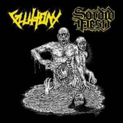 GLUTTONY/SORDID FLESH - SPLIT NEW CD