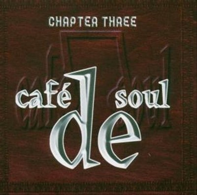 CAFE DE SOUL - VOL. 3 NEW CD