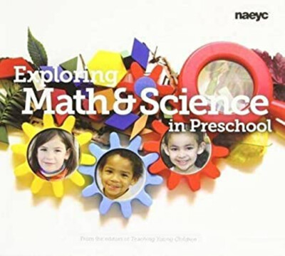 Exploring Math and Science in Preschool Paperback