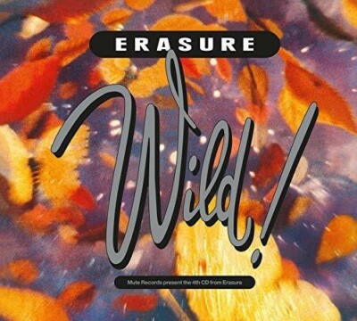 Erasure - Wild [New CD] Deluxe Ed, UK - Import