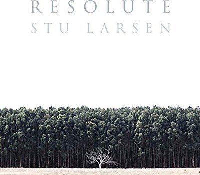 Stu Larsen - Resolute - New CD - 69 - T4z